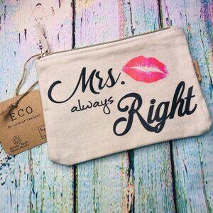 Mrs. Always Right Wedding Bride Married Lip Kiss Make Up Bag ECO Recycled Cotton